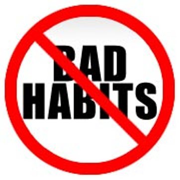 عادت های بدی که بايد آنها را ترک کنيد